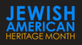 Jewish American Heritage Month 2021 Celebrated by ARL Member Libraries