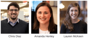headshots of Chris Diaz, Amanda Henley, and Lauren McKeen