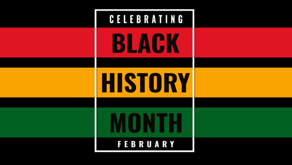 Celebrating Black History Month February